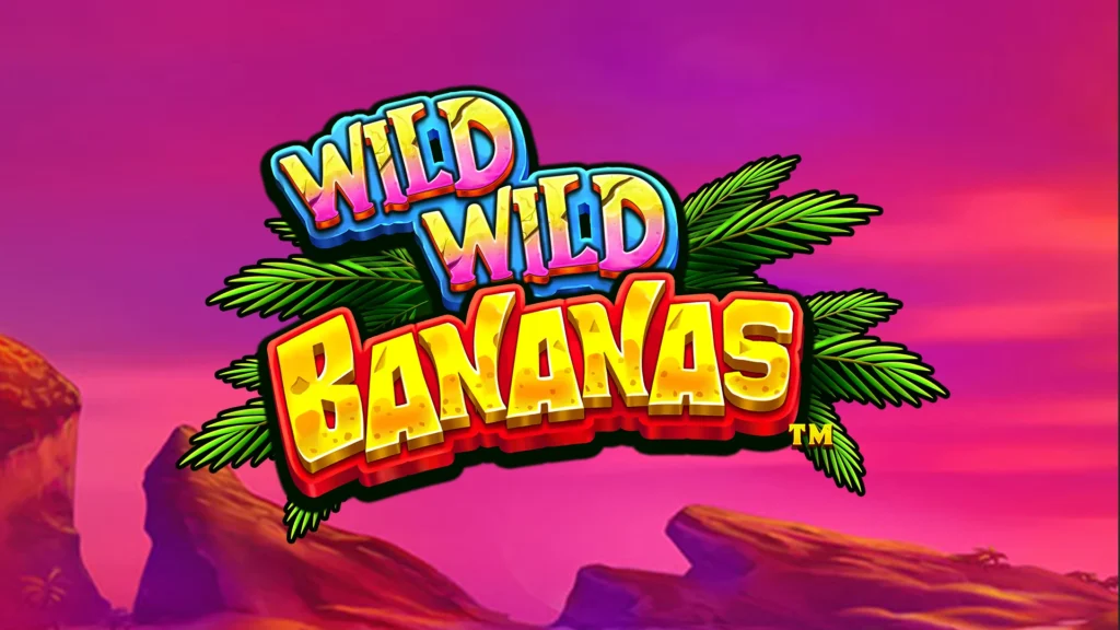 Wild Wild Bananas Slot